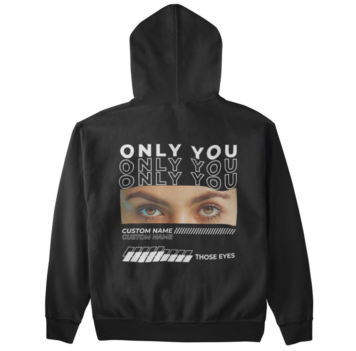 Only you eyes printed hoodie