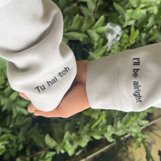 Tu hai toh , I'll be alright Combo Custom Sleeve